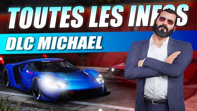 DLC MICHAEL !! TOUTES LES INFOS OFFICIELLES - GTA ONLINE
