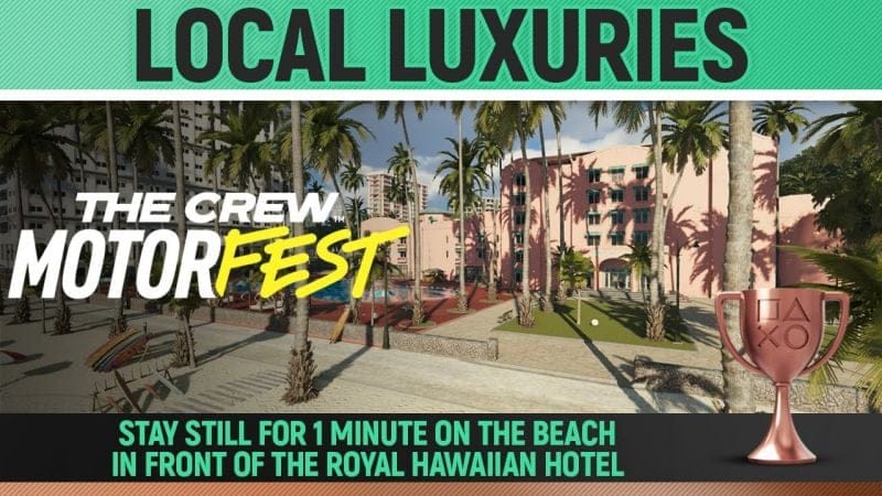 The Crew Motorfest - Local Luxuries 🏆 Trophy / Achievement Guide