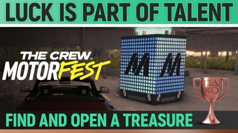 The Crew Motorfest - Luck is part of talent 🏆 Trophy / Achievement Guide
