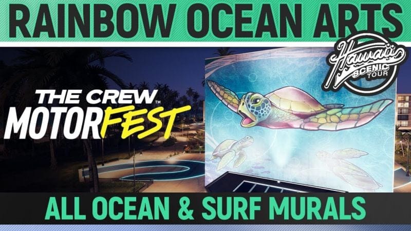 The Crew Motorfest - Rainbow Ocean Arts - 16 Ocean & Surf Murals - Hawaii Scenic Route - Challenge