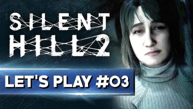 DE L’AUTRE CÔTÉ DU MIROIR | Silent Hill 2 Remake - LET'S PLAY FR #3