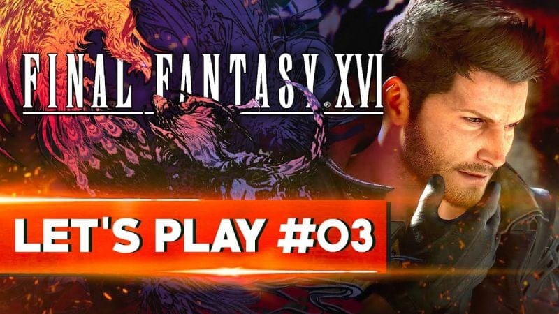 LE REPAIRE DE CID | Final Fantasy XVI - LET'S PLAY FR #3
