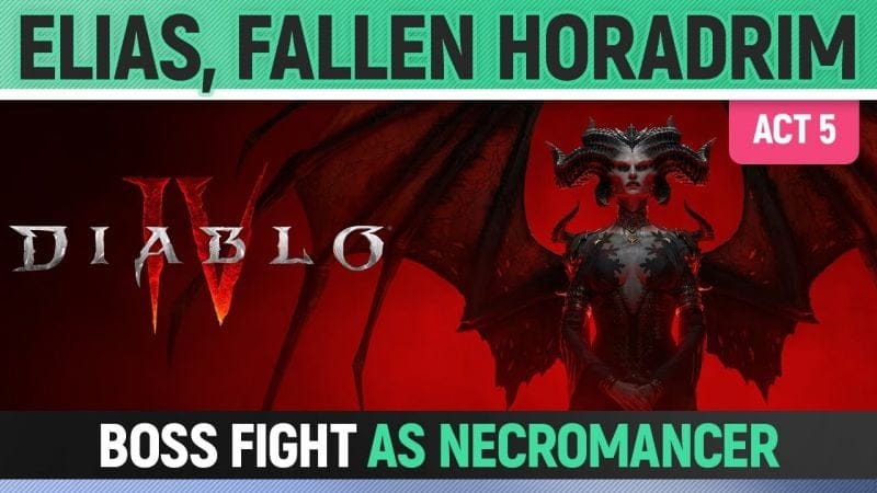 Diablo 4 - Elias, Fallen Horadrim - Boss Fight - Necromancer