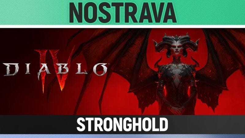 Diablo 4 - Nostrava Stronghold - Walkthrough