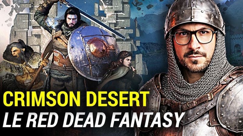CRIMSON DESERT : le Red Dead Redemption de la Fantasy 🔥 Graphisme, Action, Gameplay, Histoire...