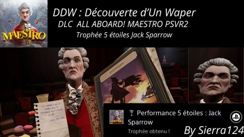 🏆 Maestro trophée Jack Sparrow 5 ★ PSVR 2 guide trophée DLC All Aboard!