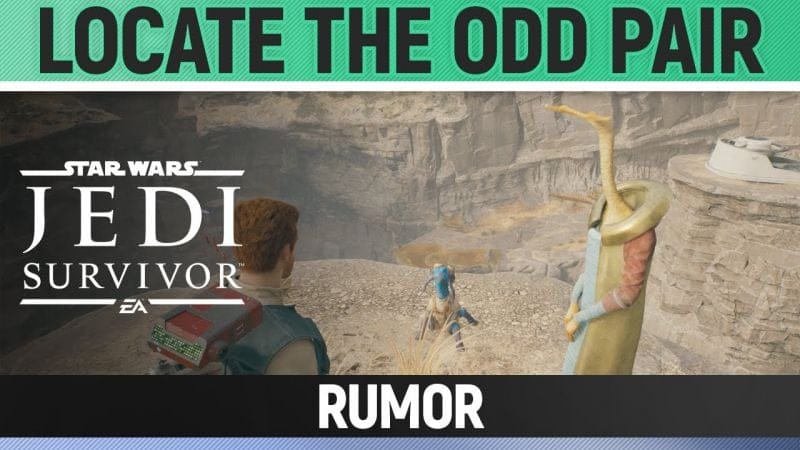 Star Wars Jedi: Survivor - Locate the Odd Pair - Rumor Walkthrough