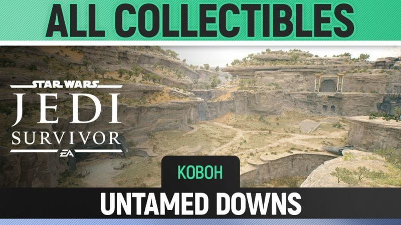 Star Wars Jedi: Survivor - Untamed Downs - All Collectibles (Koboh)