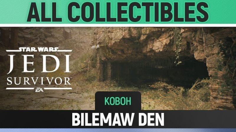 Star Wars Jedi: Survivor - Bilemaw Den - All Collectibles (Koboh)