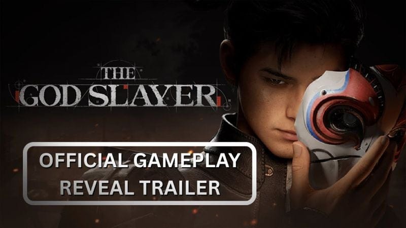 The God Slayer Official 7 minutes Gameplay Reveal Trailer