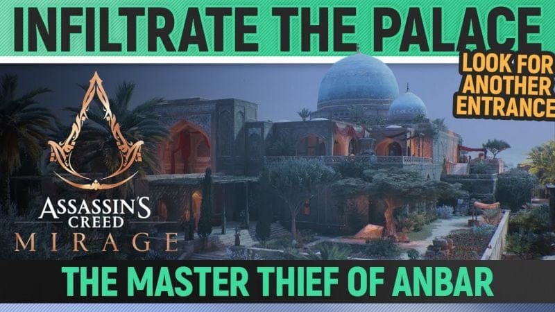 Assassin's Creed Mirage - Infiltrate the Palace - Look for another entrance - Quest Walkthrough