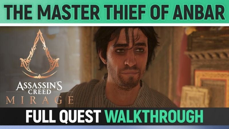 Assassin's Creed Mirage - The Master Thief of Anbar - Quest Walkthrough