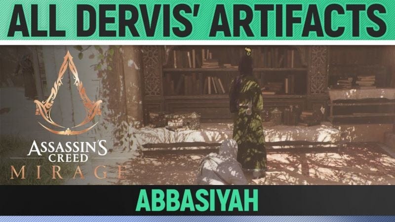 Assassin's Creed Mirage - Abbasiyah - All Dervis' Artifacts