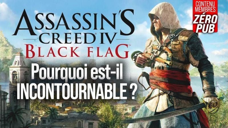 Pourquoi AC4 Black Flag est l’un des meilleurs jeux de la saga 🏴‍☠️