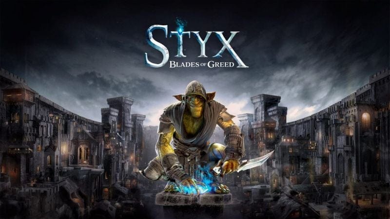 Preview Styx Blades of Greed : il est de retour, pour vous jouer de mauvais tours