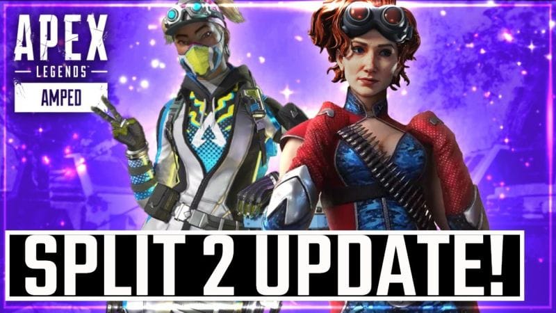 Apex Legends New Split 2 Update Is Finally Here