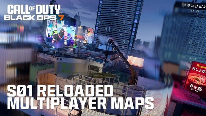 Season 01 Reloaded Multiplayer Maps | Call of Duty: Black Ops 7