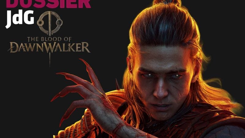 The Blood of Dawnwalker : tout ce que l’on sait à ce jour (infos, annonces, date de sortie, personnages…)