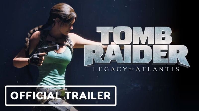 Tomb Raider Legacy of Atlantis - Official Announcement Trailer | The Game Awards 2025