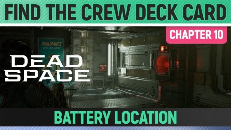 Dead Space Remake - Find the Crew Deck Card - Chapter 10