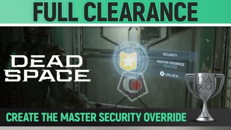 Dead Space Remake - Full Clearance 🏆 All 7 Rigs - You Are Not Authorized Side Mission