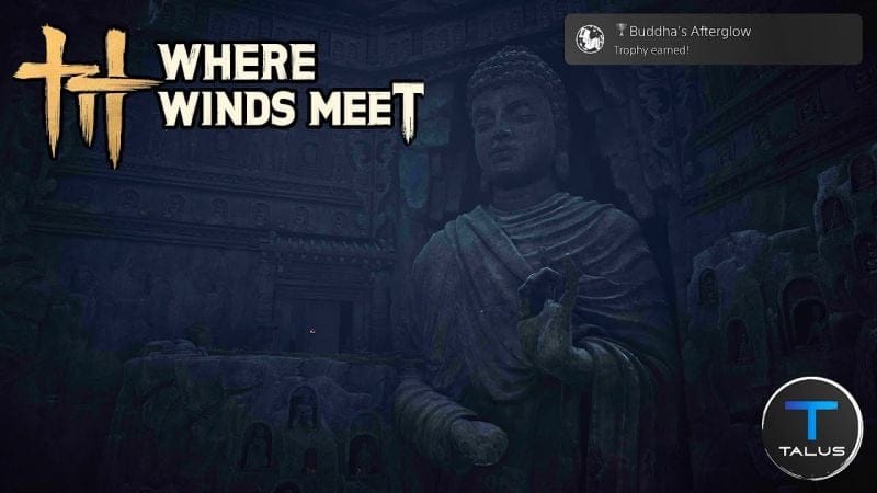 Where Winds Meet - Buddha's Afterglow Trophy/Achievement Guide