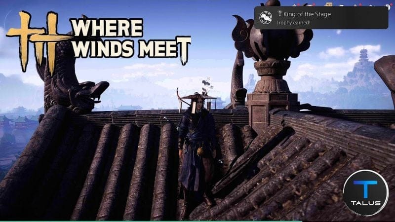 Where Winds Meet - King of the Stage Trophy/Achievement Guide