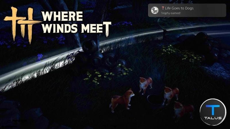 Where Winds Meet - Life Goes To Dogs Trophy/Achievement Guide