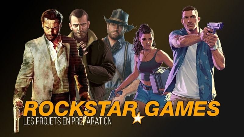 LES JEUX ROCKSTAR GAMES EN PRÉPARATION (JANVIER 2026)