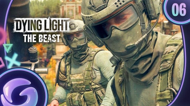 DYING LIGHT THE BEAST FR #6 : C'est la guerre !