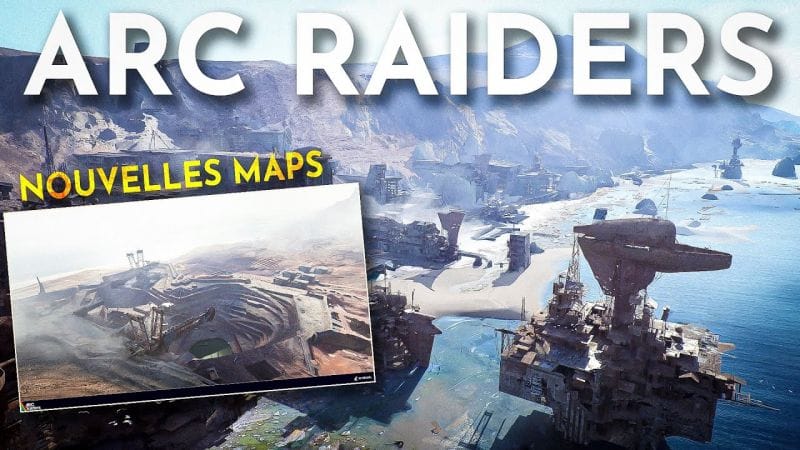 ARC Raiders : 2 ou 3 Nouvelles Maps en 2026 !