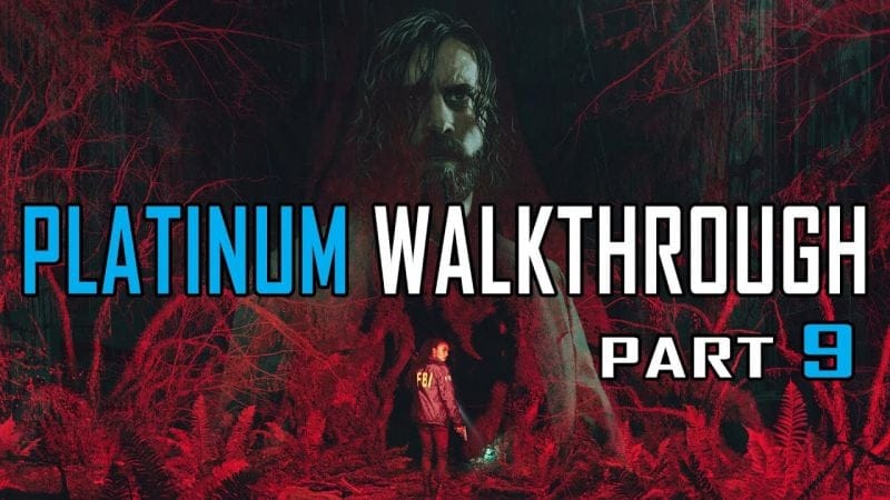 ALAN WAKE 2 - Platinum Walkthrough 9/11 - Full Trophy & Achievement Collectible Guide