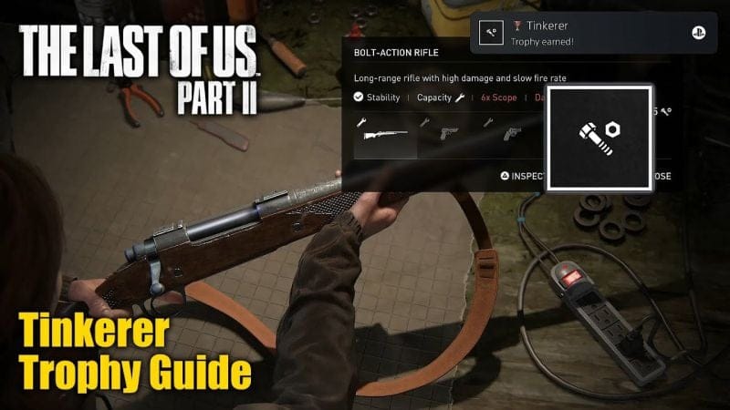 The Last Of Us Part II • Tinkerer Trophy Guide (Upgrade a weapon)