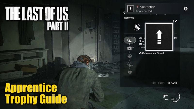 The Last Of Us Part II • Apprentice Trophy Guide (Learn a player upgrade)