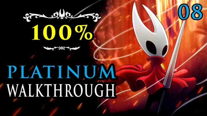 HOLLOW KNIGHT SILKSONG - 100% Walkthrough 8/25 - Full Platinum Trophy Guide