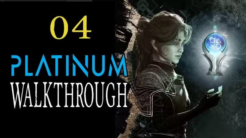CLAIR OBSCUR: EXPEDITION 33 - 100% Platinum Walkthrough 4/29 - Trophy/Achievement Guide