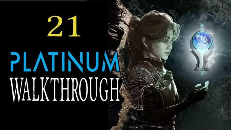 CLAIR OBSCUR: EXPEDITION 33 - 100% Platinum Walkthrough 21/29 - Trophy/Achievement Guide