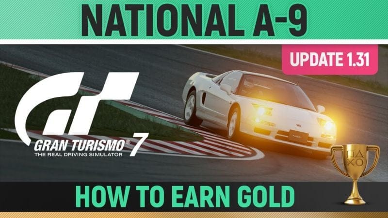 Gran Turismo 7 - National A-9 License (UPDATE 1.31) 🏆 How to Earn Gold