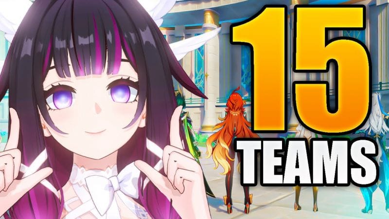 15 TEAMS pour COLUMBINA ! Genshin Impact