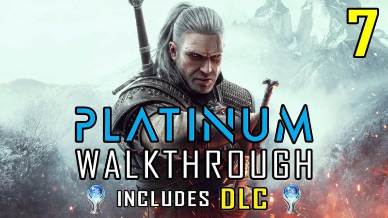 THE WITCHER 3 - Platinum Walkthrough & DLC 7/36 - Trophies & Achievements 20 hours - Trophy Guide