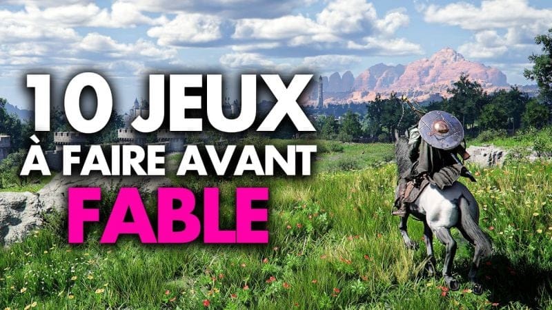 10 JEUX à faire ABSOLUMENT AVANT la SORTIE de FABLE 🧚 (The Witcher, Baldur's Gate 3...)
