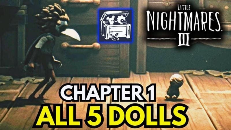 Little Nightmares 3 – Chapter 1 ALL DOLL LOCATIONS (Toybox Trophy Guide)