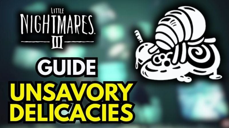 Little Nightmares 3 – Unsavory Delicacies Trophy & Achievement Guide