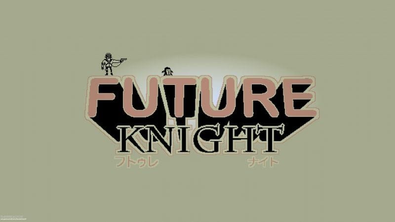 Future Knight le nouveau jeu "LCD Neo-Retro" d'Aeternum Games Studios et Studio Koba.