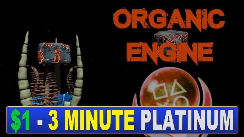 Organic Engine PS4 | Easy $1 - 3 Minute Platinum Game