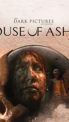 The Dark Pictures Anthology: House of Ashes