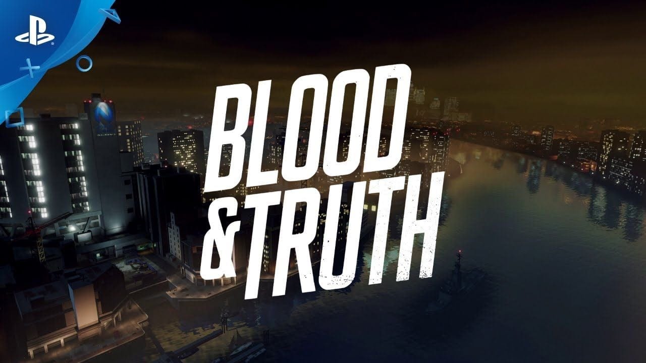 Blood & Truth | La musique du jeu | Exclu PlayStation VR