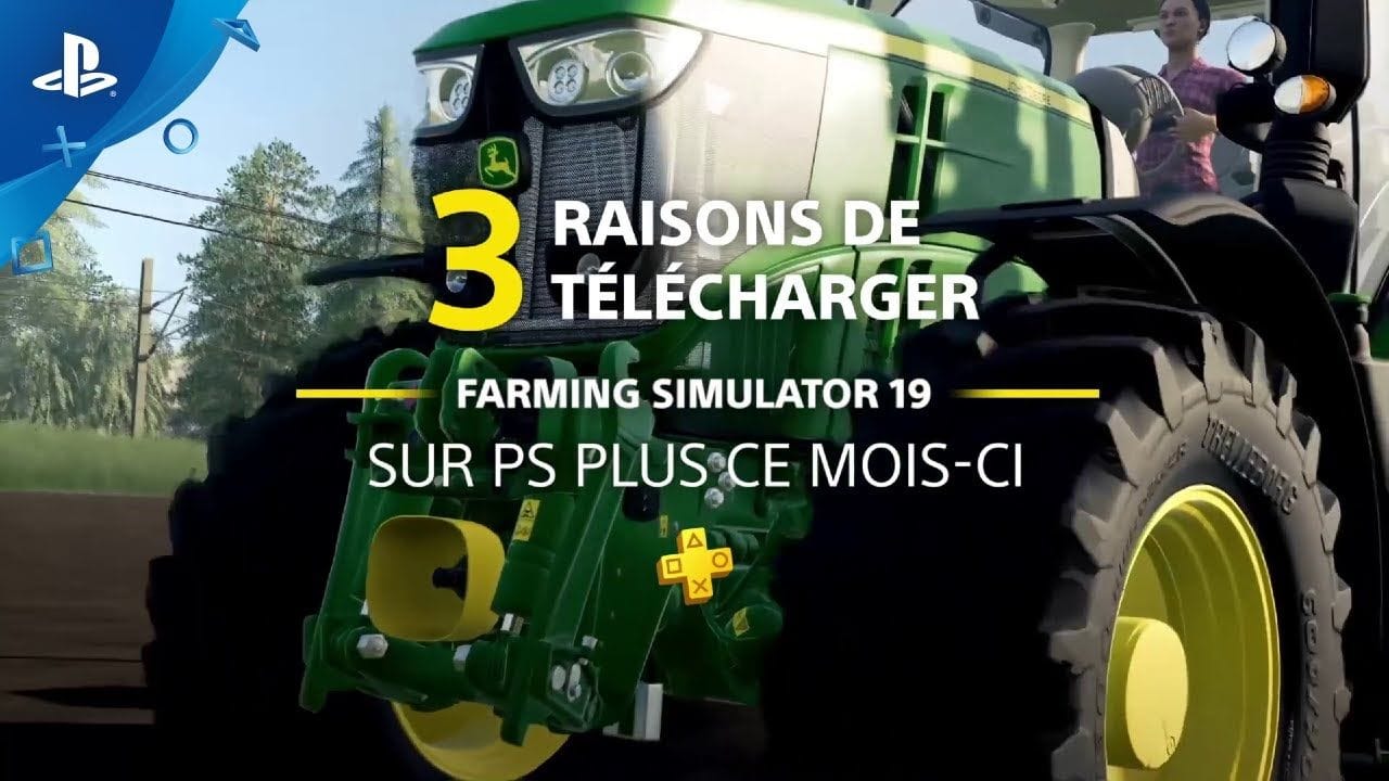 PS Plus | 3 raisons de télécharger Farming Simulator 19 | PS4