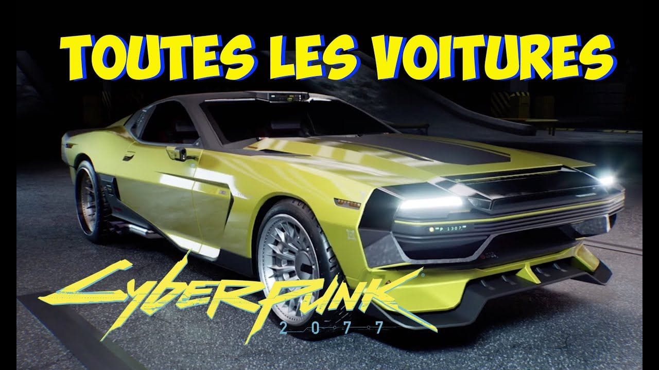 Cyberpunk 2077 Toutes les voitures à découvrir