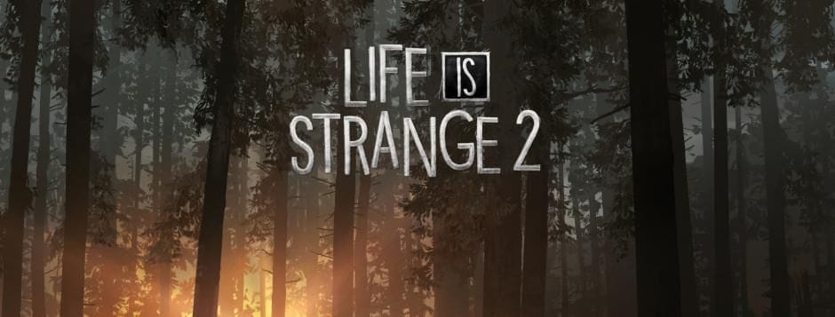 Test de Life is Strange 2 - Un début ambitieux